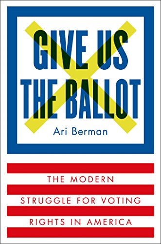 Give Us the Ballot Give Us the Ballot